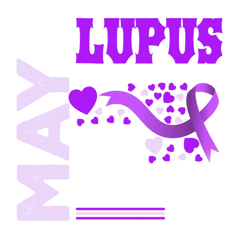 LUP 1 51 MAY IS LUPUS AWARENESS MONTH BUT FOR ME IT'S ALSO ...