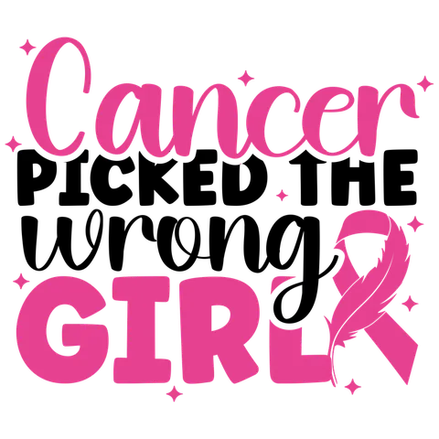 BCA 01  38   CANCER PICKED THE WRONG GIRL