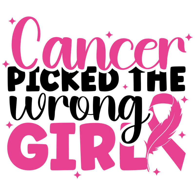 BCA 01  38   CANCER PICKED THE WRONG GIRL