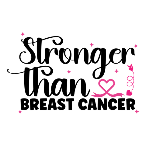 BCA 01  21   STRONGER THAN BREAST CANCER