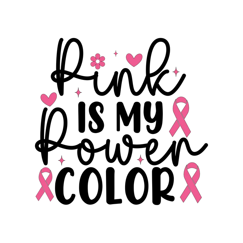BCA 01  234 PINK IS MY POWER COLOR